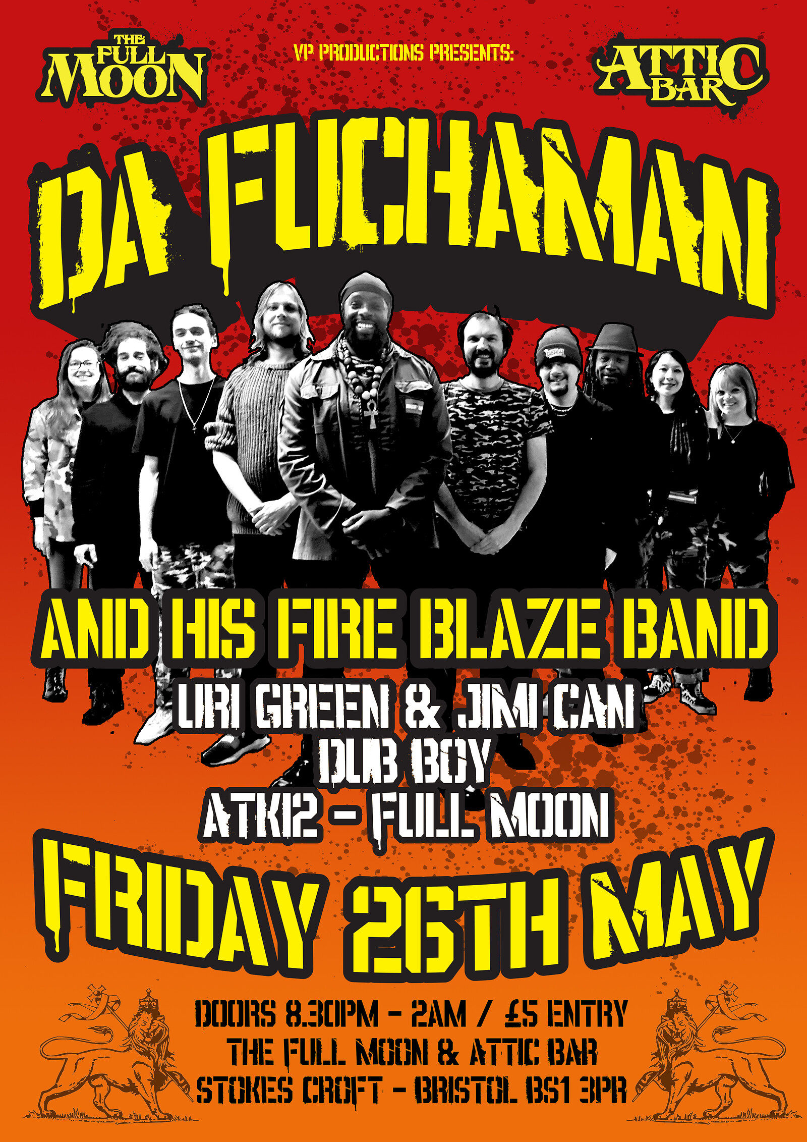 DA FUCHAMAN & HIS FIRE BLAZE BAND at The Attic Bar