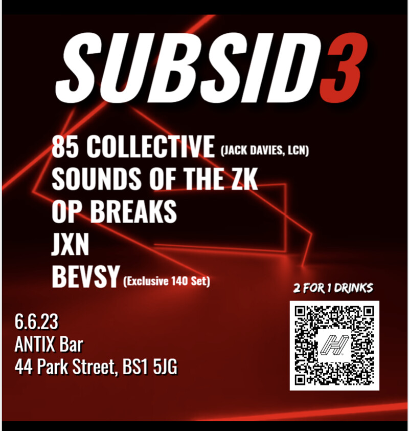 SUBSID3 at Antix Bar Bristol