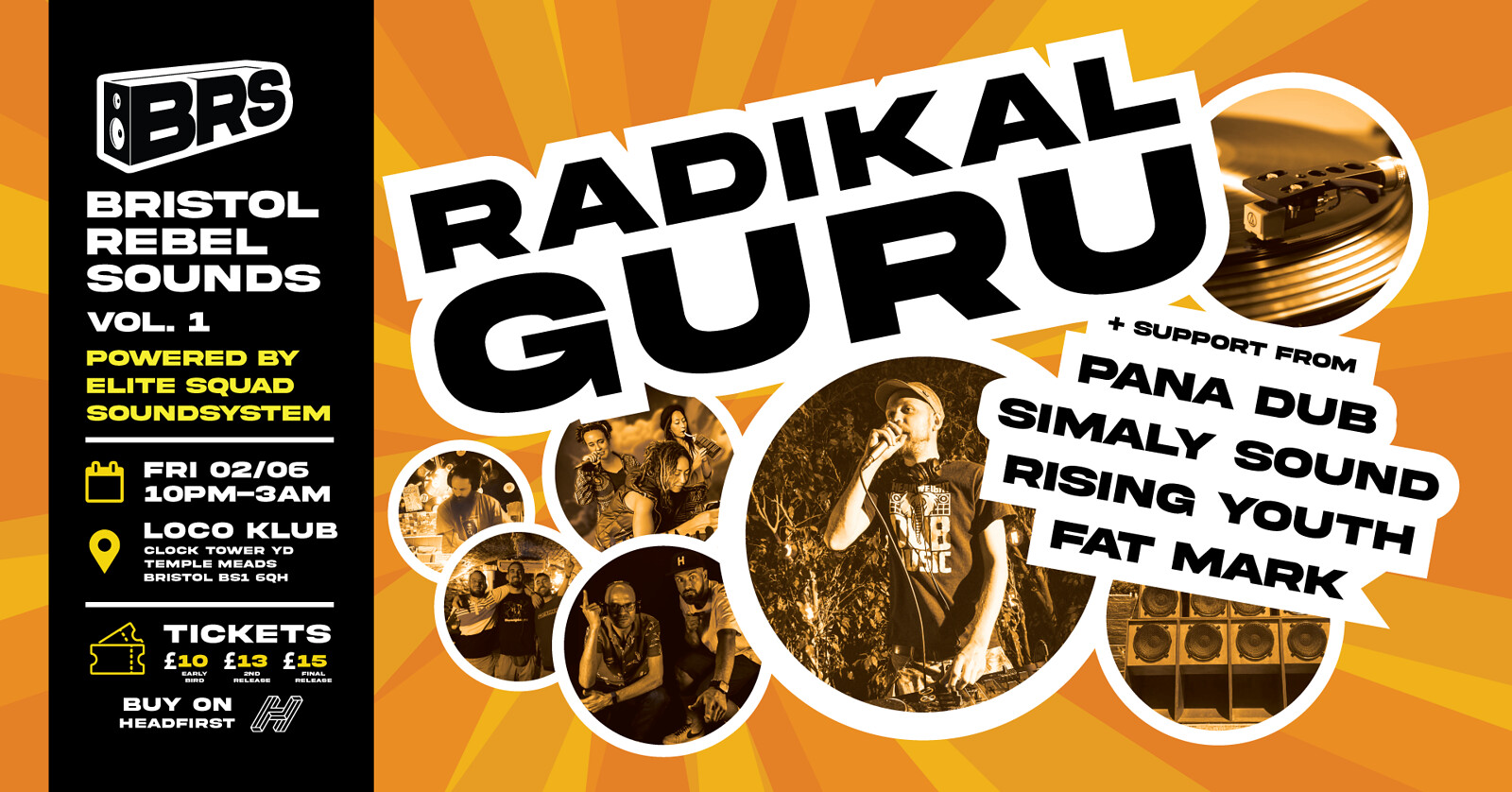 Radikal Guru at Bristol Rebel Sounds Vol.1 at Loco Klub