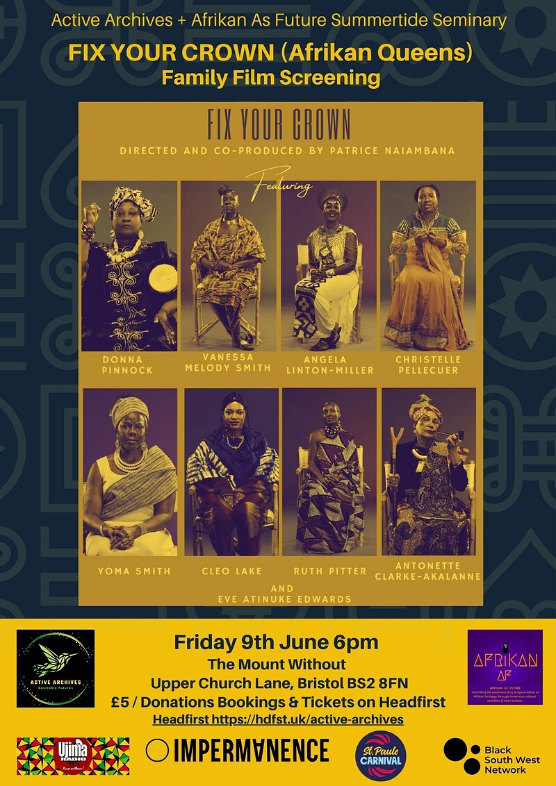 Fix Your Crown Afrikan Queens Family Film Screenin at The Mount Without