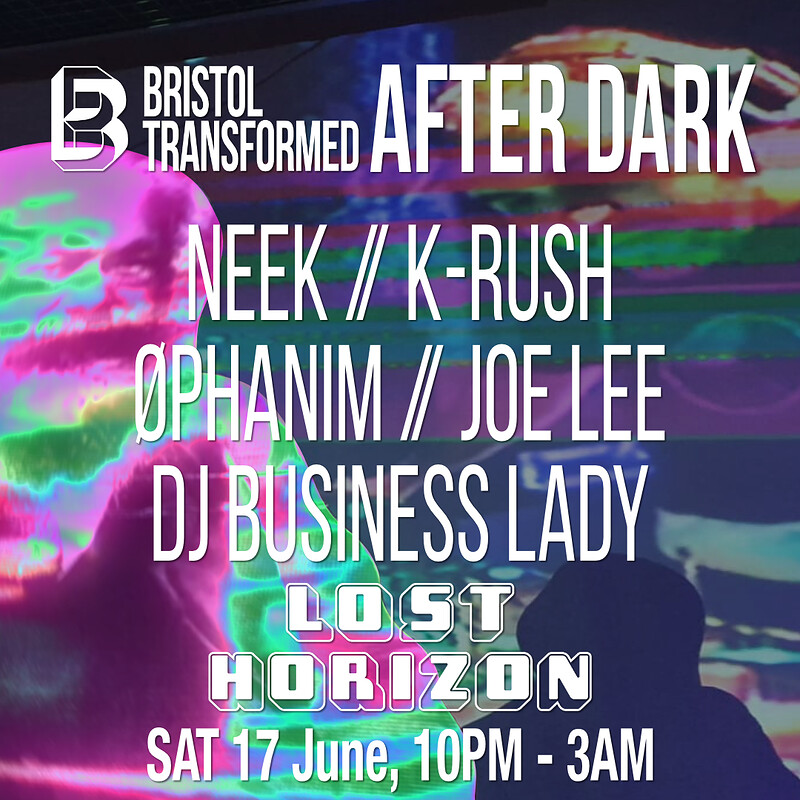 Bristol Transformed After Dark 2023 at Lost Horizon