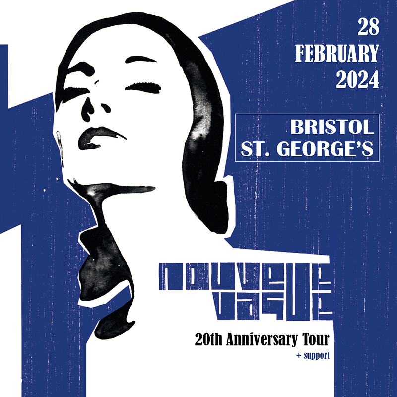 Nouvelle Vague at St George's Bristol