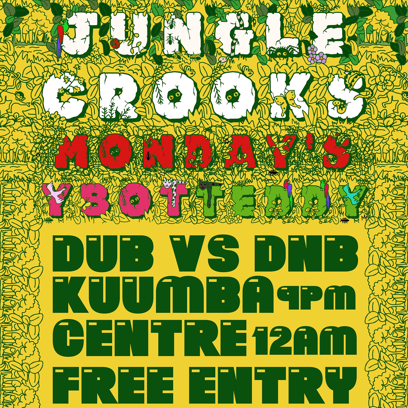 JUNGLE CROOKS at Kuumba Centre