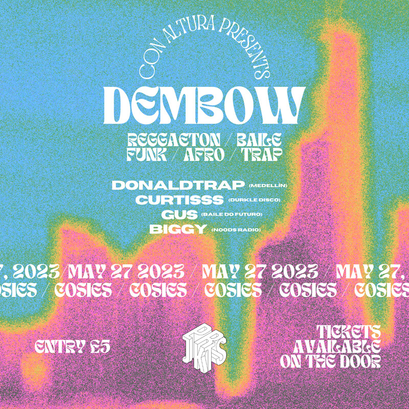 ConAltura presents: a night of DEMBOW at Cosies