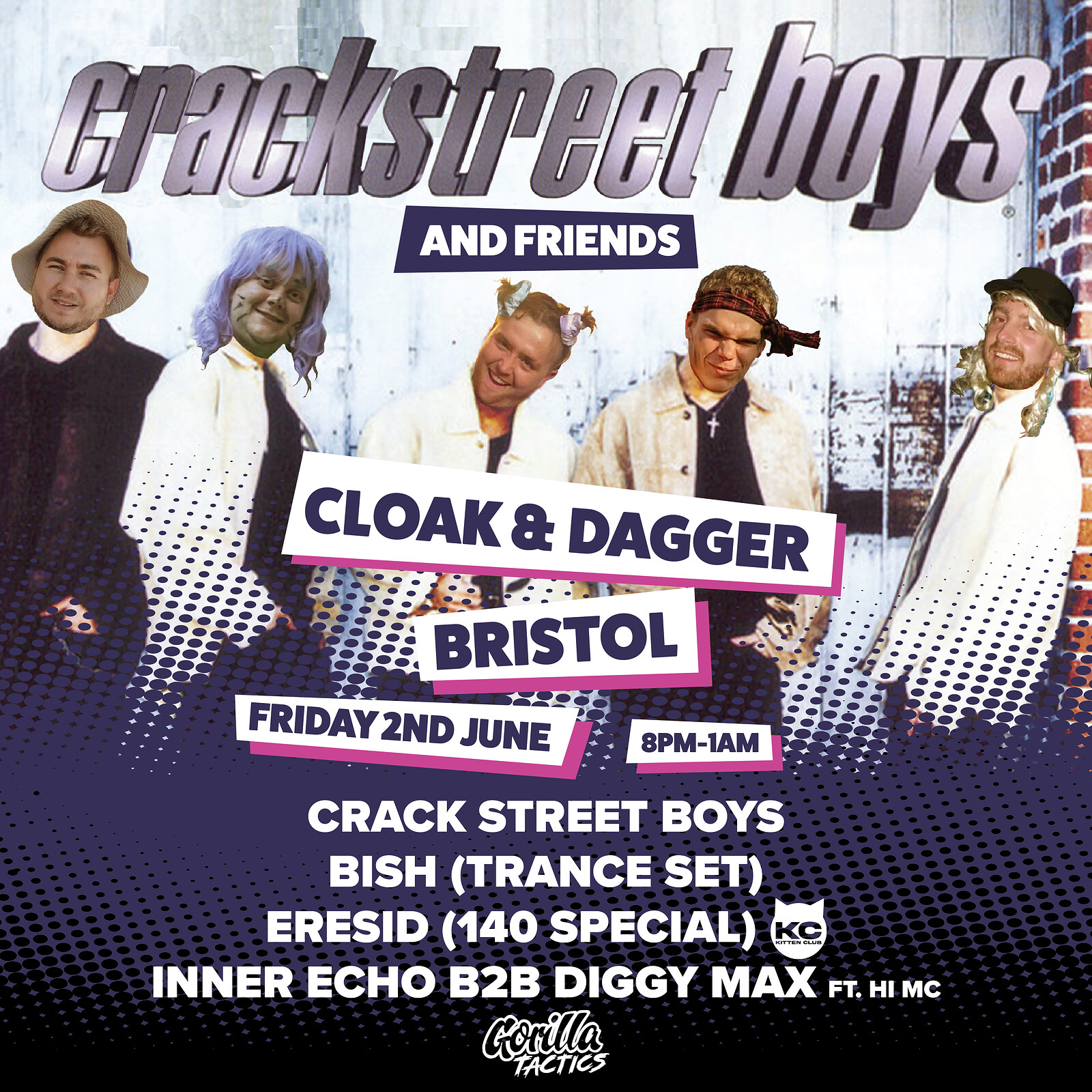 Crack Street Boys & friends at The Cloak and Dagger