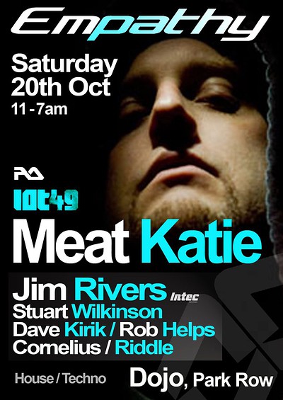 Empathy Presents Meat Katie at Dojo