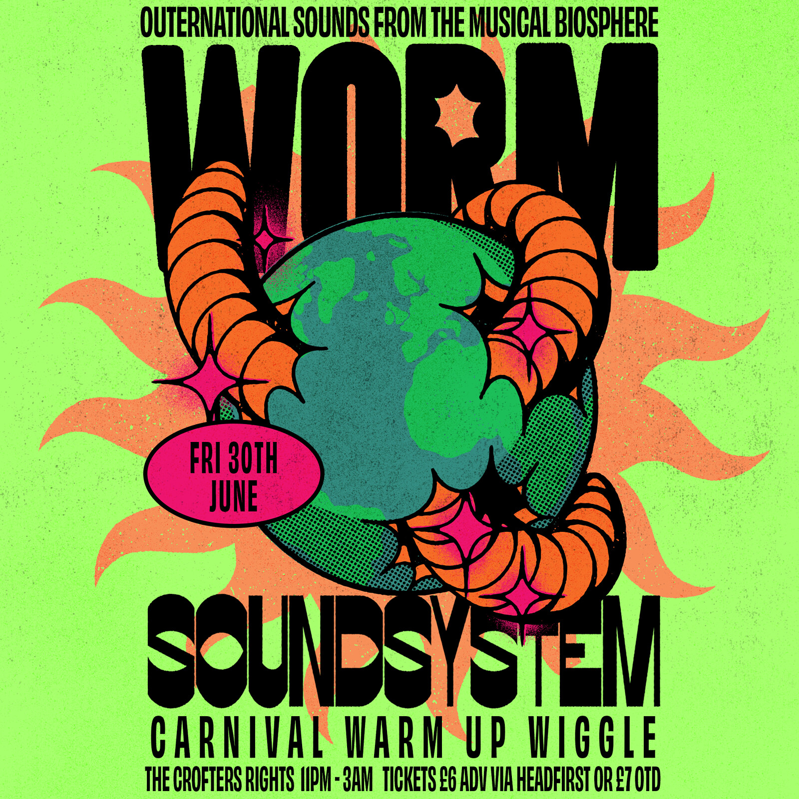 Worm Soundsystem: Carnival Warm Up Wiggle at Crofters Rights
