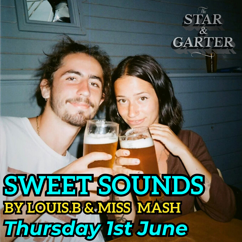 Sweet Sounds at The Star & Garter