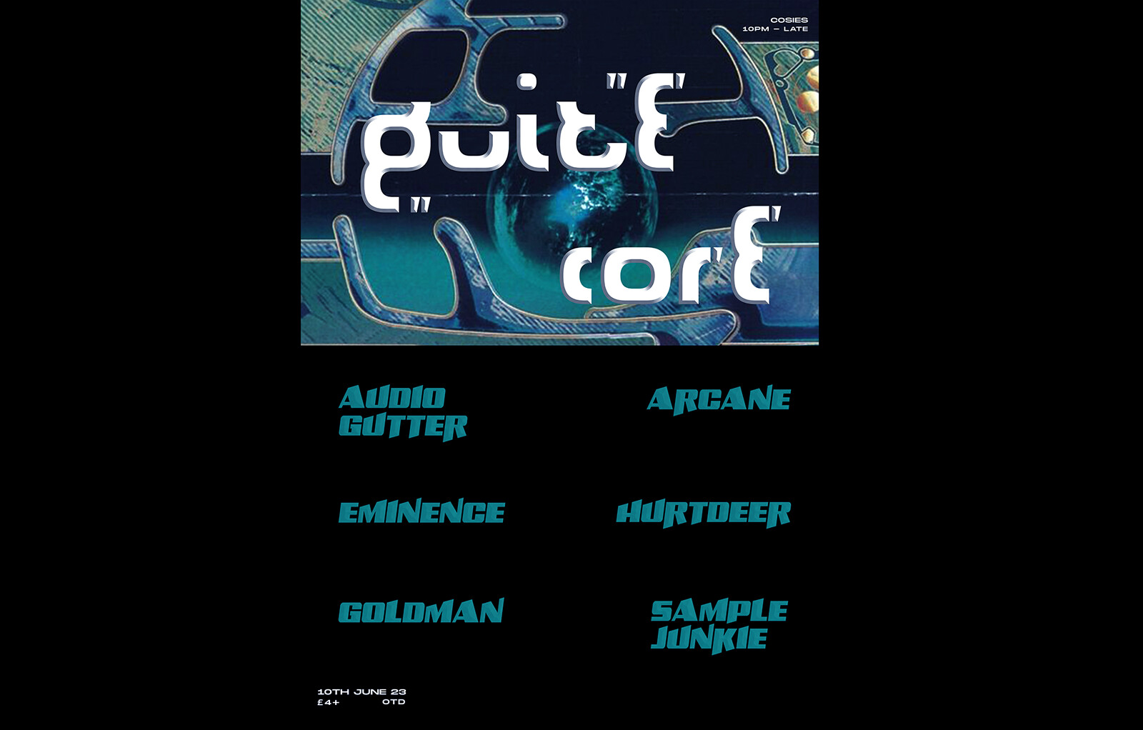 Audio Gutter, Arcane, Eminence, Hurtdeer + more at Cosies
