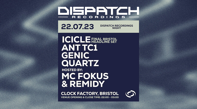 BRISTOL DNB RAVE: Dispatch Recordings: Icicle at Clock Factory