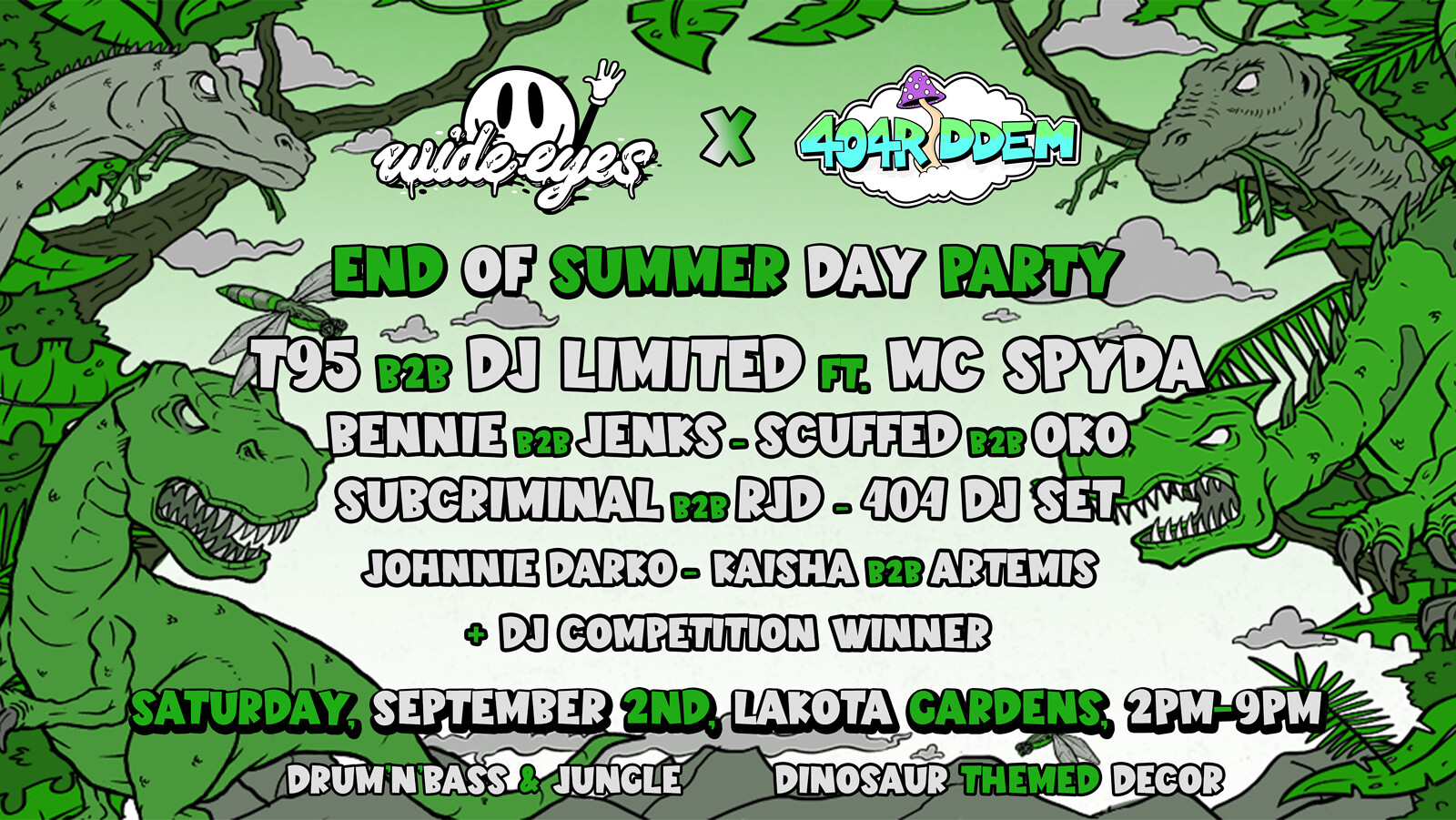Wide Eyes x 404 Riddem: Summer Closing Party at Lakota