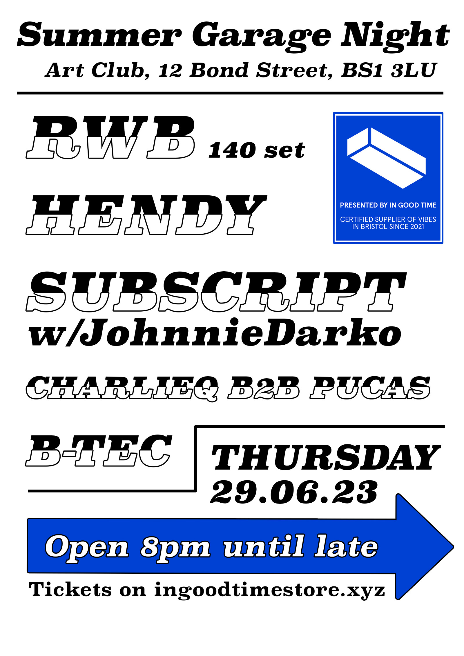 In Good Time Summer Garage Night at Art Club