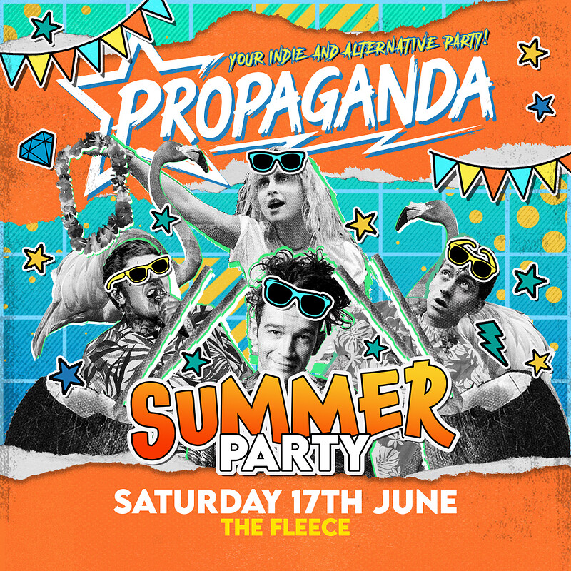 Propaganda - Your indie & Alternative Party at The Fleece