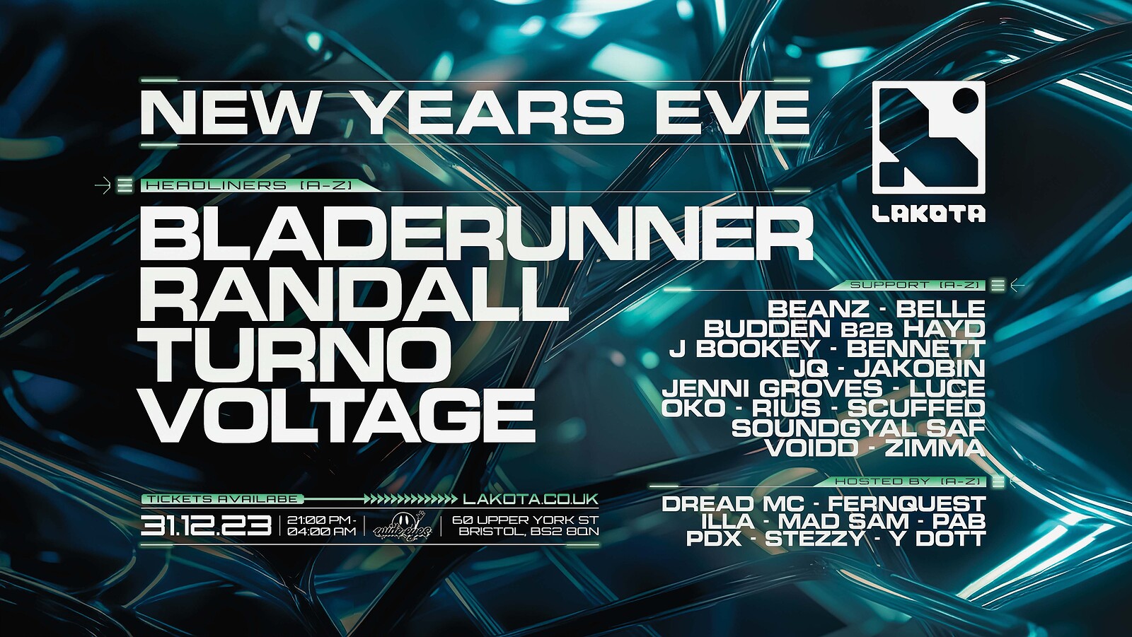 NYE: Turno, Voltage, Bladerunner, Randall + more at Lakota