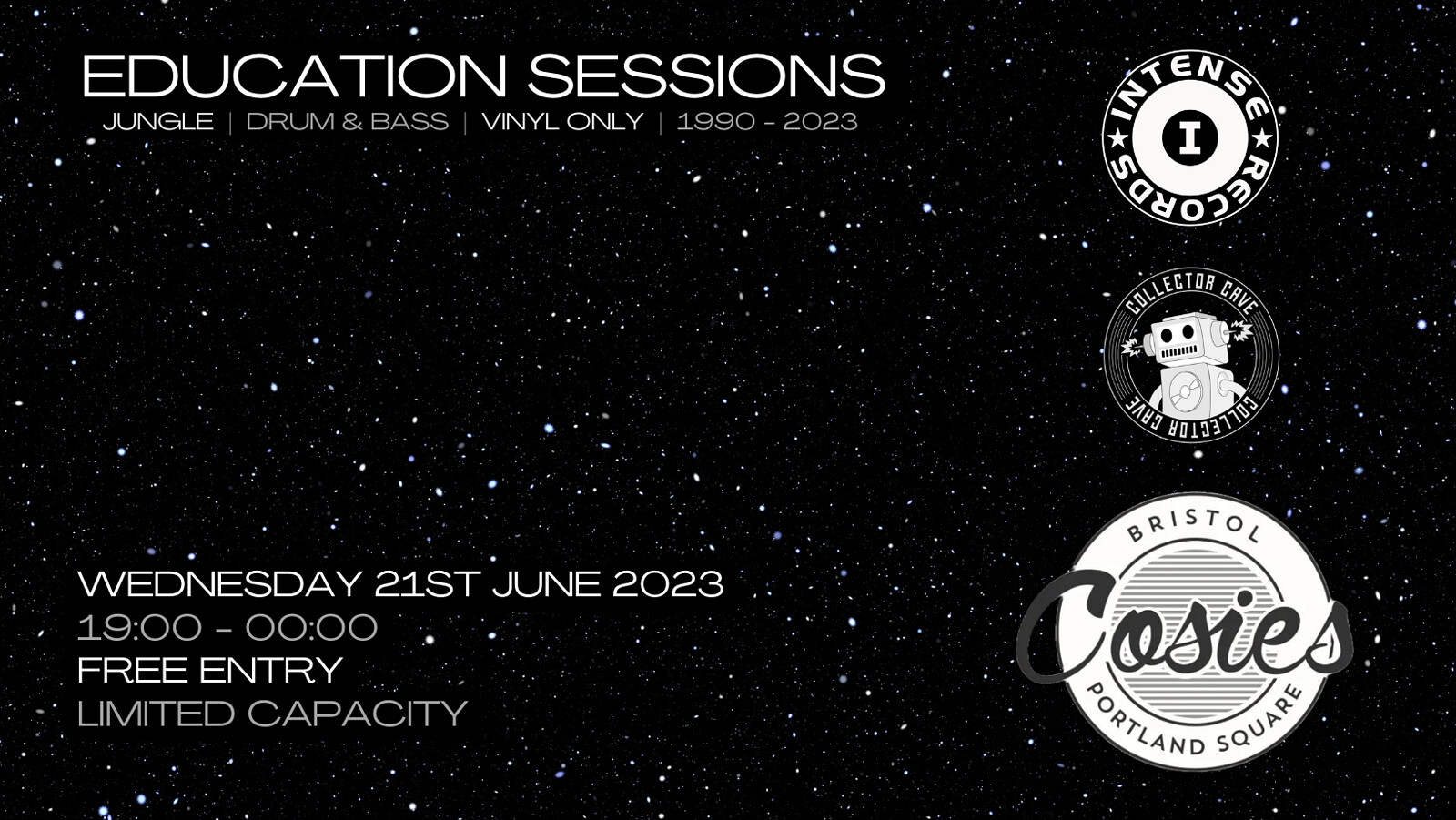 Education Sessions - Jungle/Dnb - Free Entry at Cosies