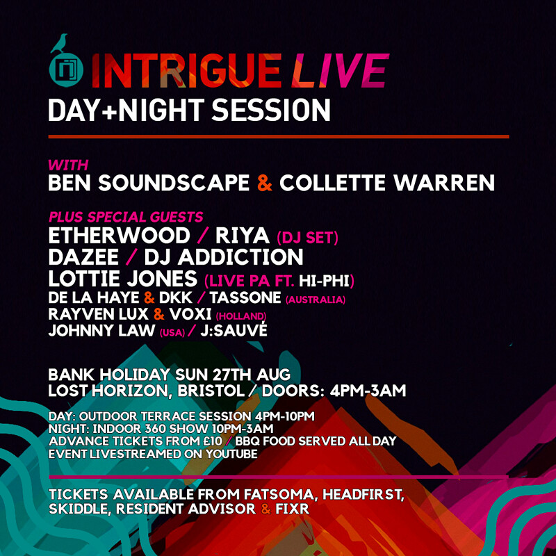 Intrigue  - Day & Night session at Lost Horizon