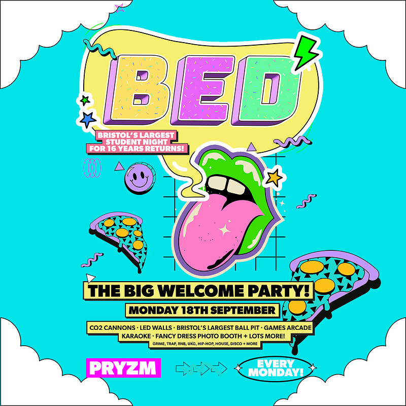 UWE Bristol - BED at Pryzm