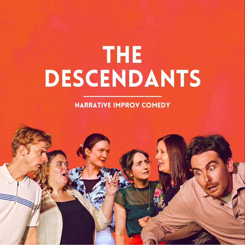 The Descendants at The Bristol Improv Theatre