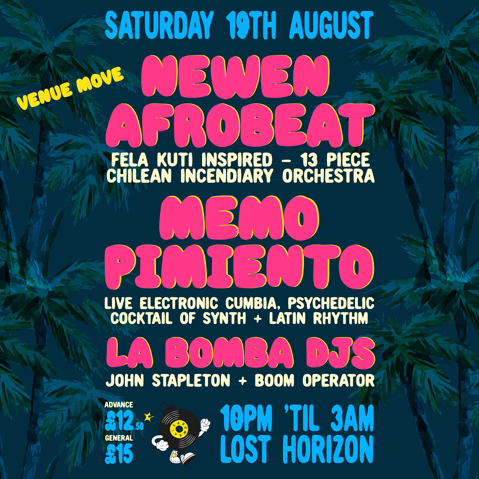 La Bomba with Newen Afrobeat and Memo Pimiento at Lost Horizon
