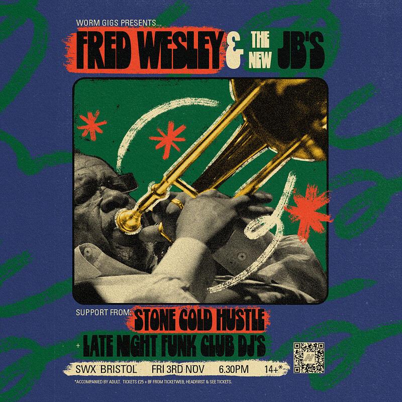 Fred Wesley & The New J.B.'s + Support at Electric Bristol