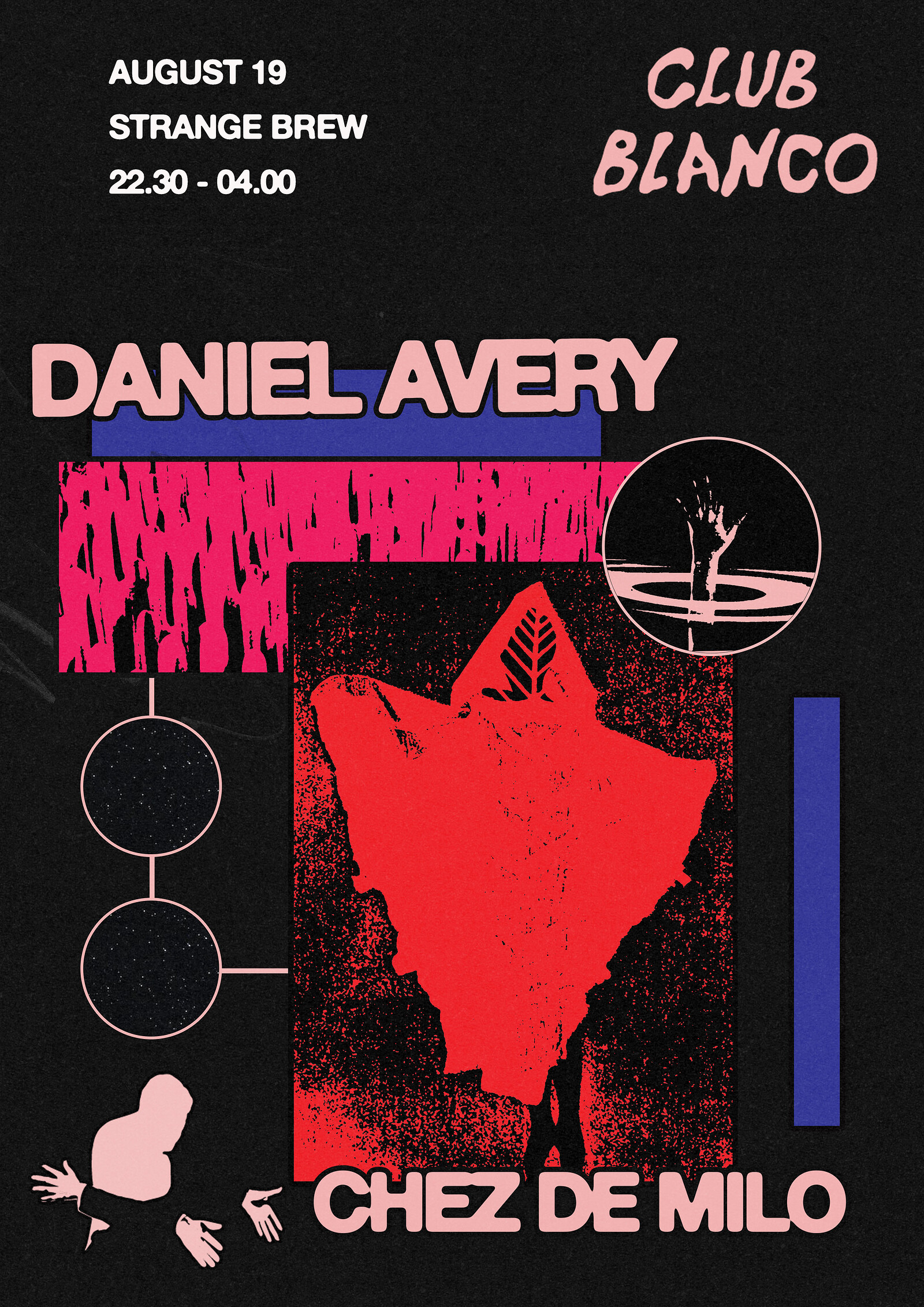 Club Blanco pres. Daniel Avery at Strange Brew