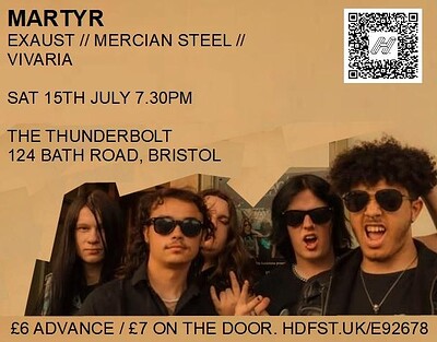 MARTYR // Exaust // Mercian Steel // Vivaria at The Thunderbolt