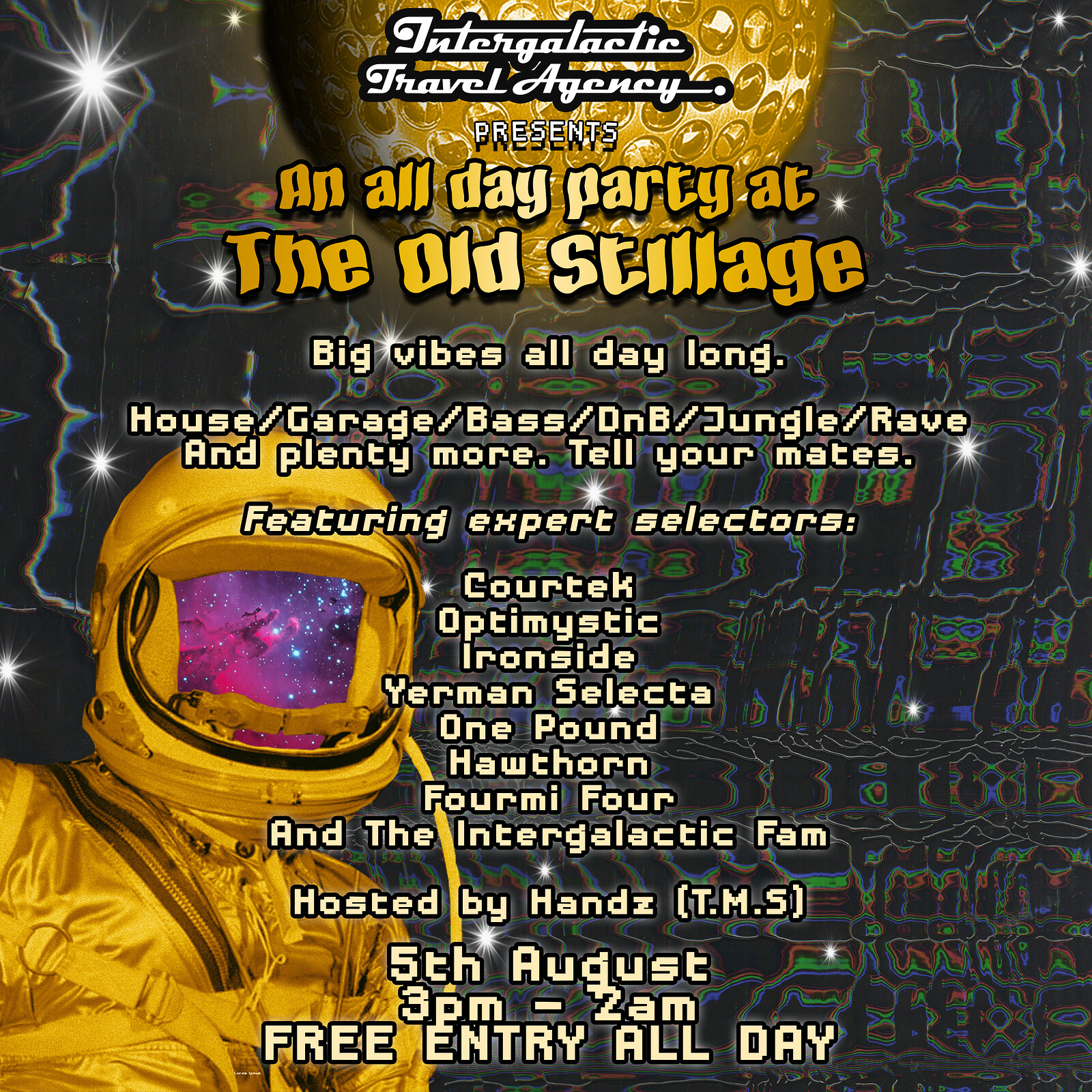 The Intergalactic Travel Agency All-Dayer at The Old Stillage