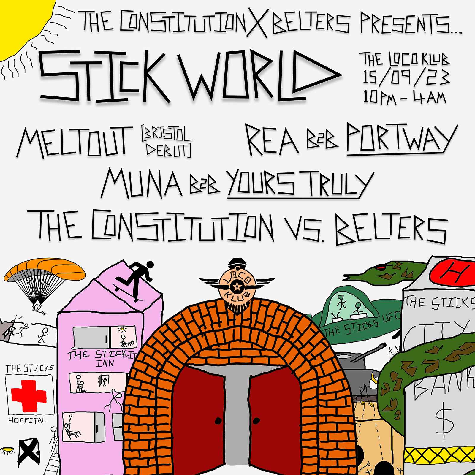 THE CONSTITUTION x BELTERS PRESENTS: STICK WORLD at Loco Klub