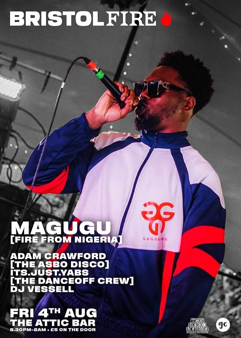 Bristol Fire presents Magugu at The Attic Bar