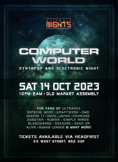 COMPUTER WORLD - 80s Synthpop Club Night at The Old Market Assembly