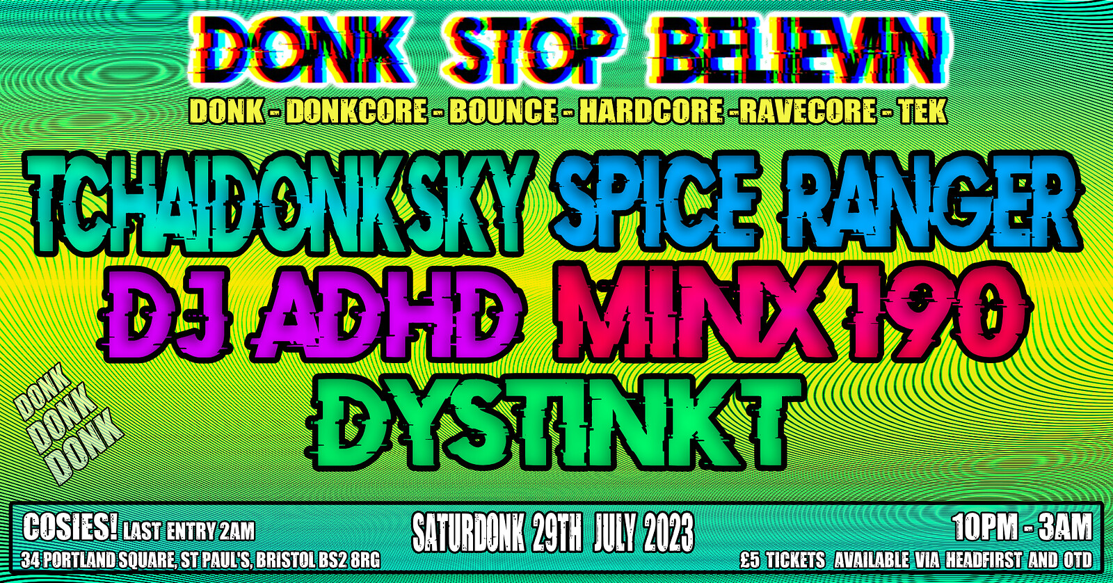 Saturday Night Donk at Cosies