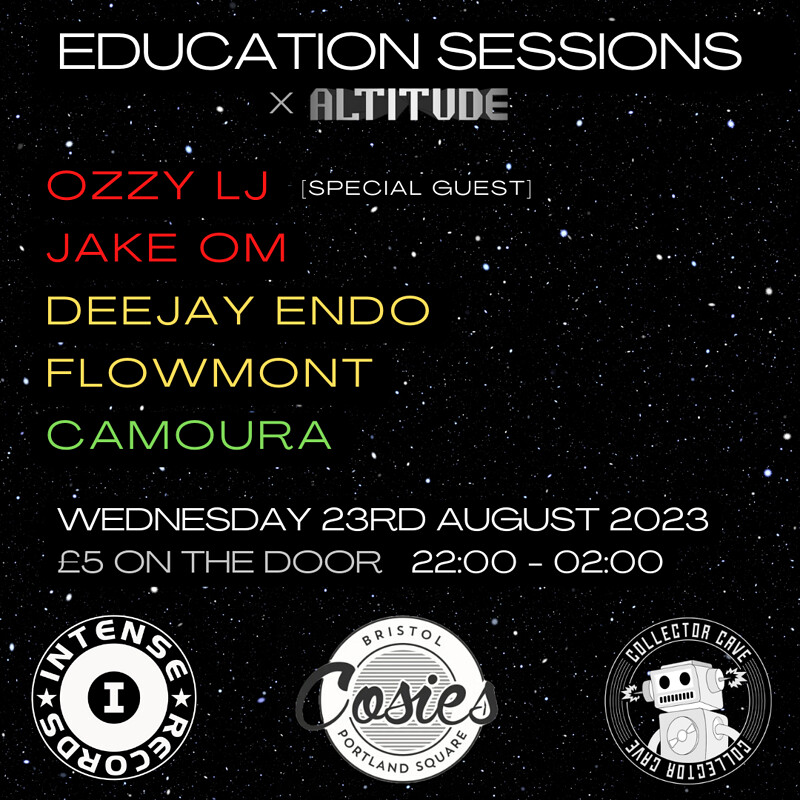 Education Sessions x Altitude - Jungle/DnB - Vinyl at Cosies