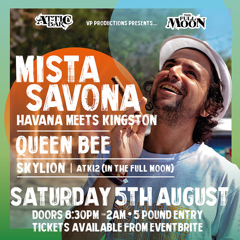 MISTA SAVONA - HAVANA MEETS KINGSTON at The Attic Bar
