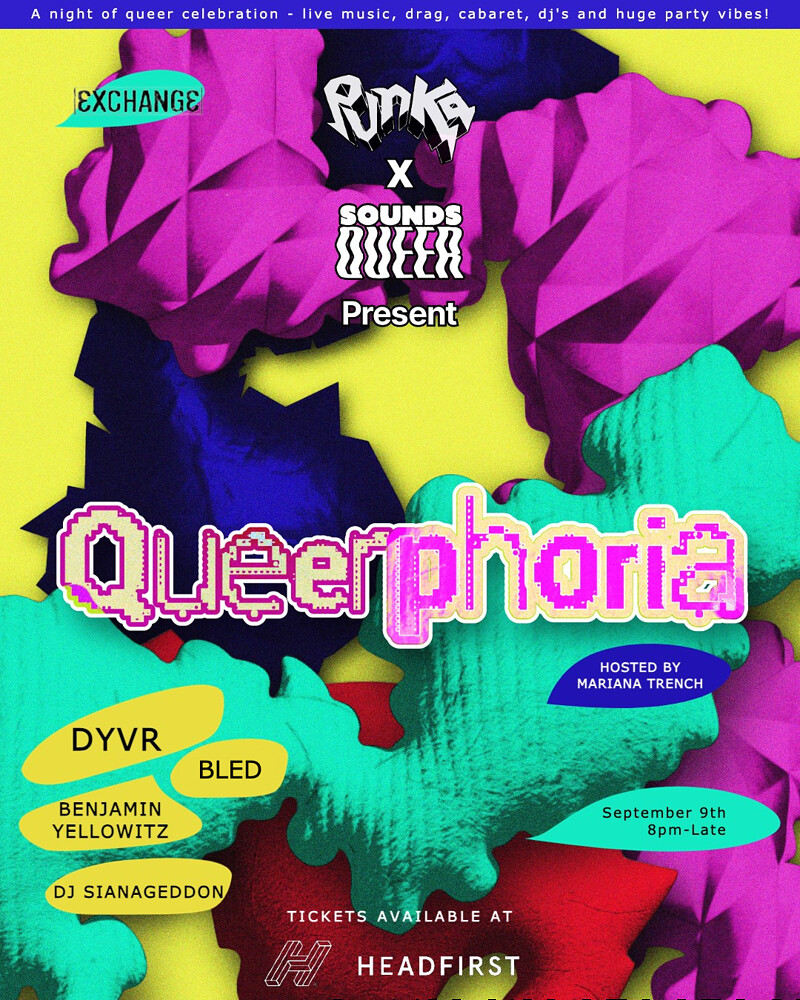 QUEERPHORIA at Exchange