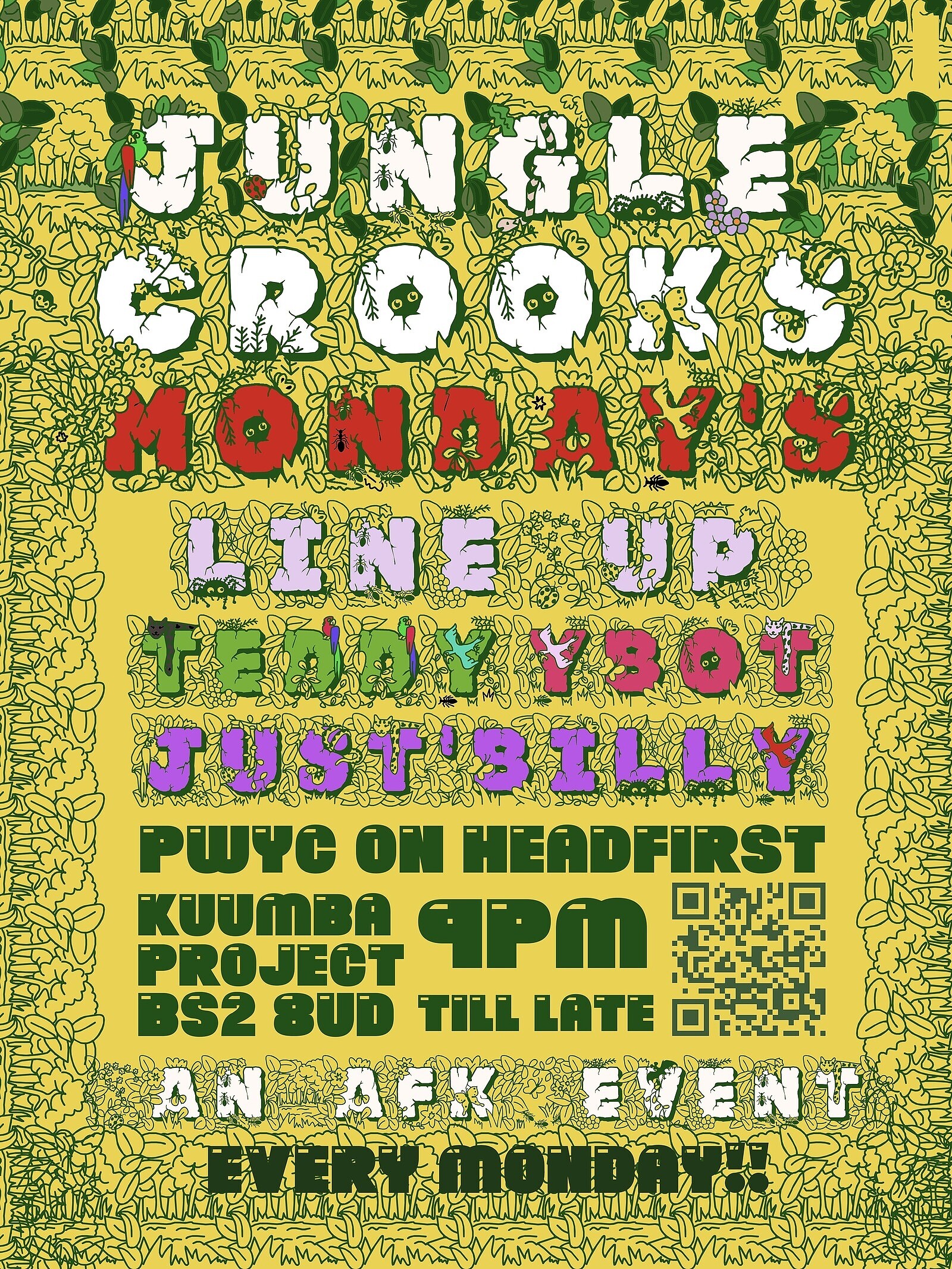 JUNGLE CROOKS MONDAY’s at Kuumba Project