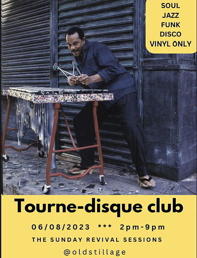 Tourne-Disque Club at The Old Stillage