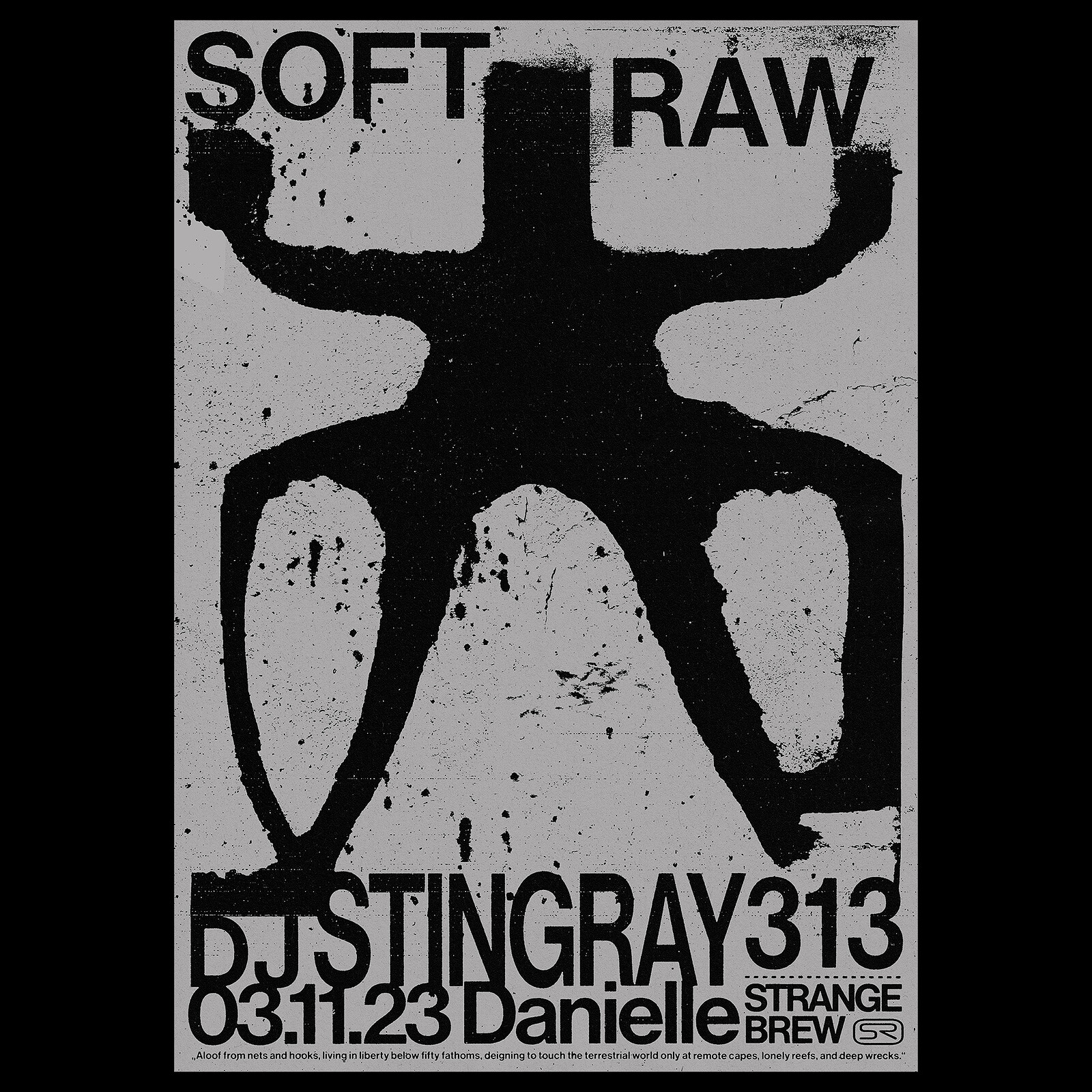 Soft Raw presents DJ Stingray 313 & Danielle at Strange Brew