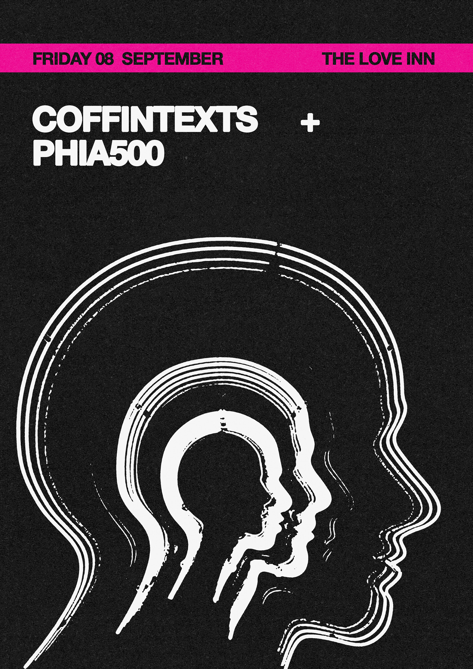 Coffintexts + Phia500 at The Love Inn