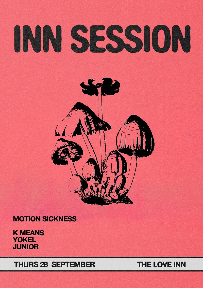 InnSession w/ Motion Sickness + Friends at The Love Inn