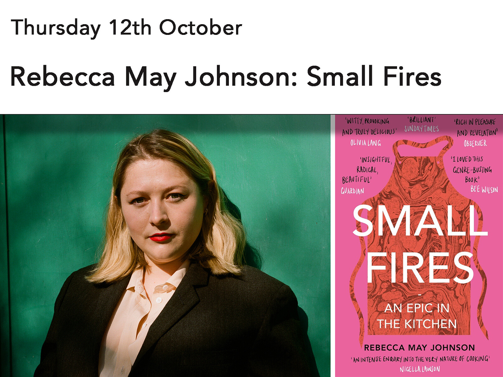 Rebecca May Johnson: Small Fires at Storysmith