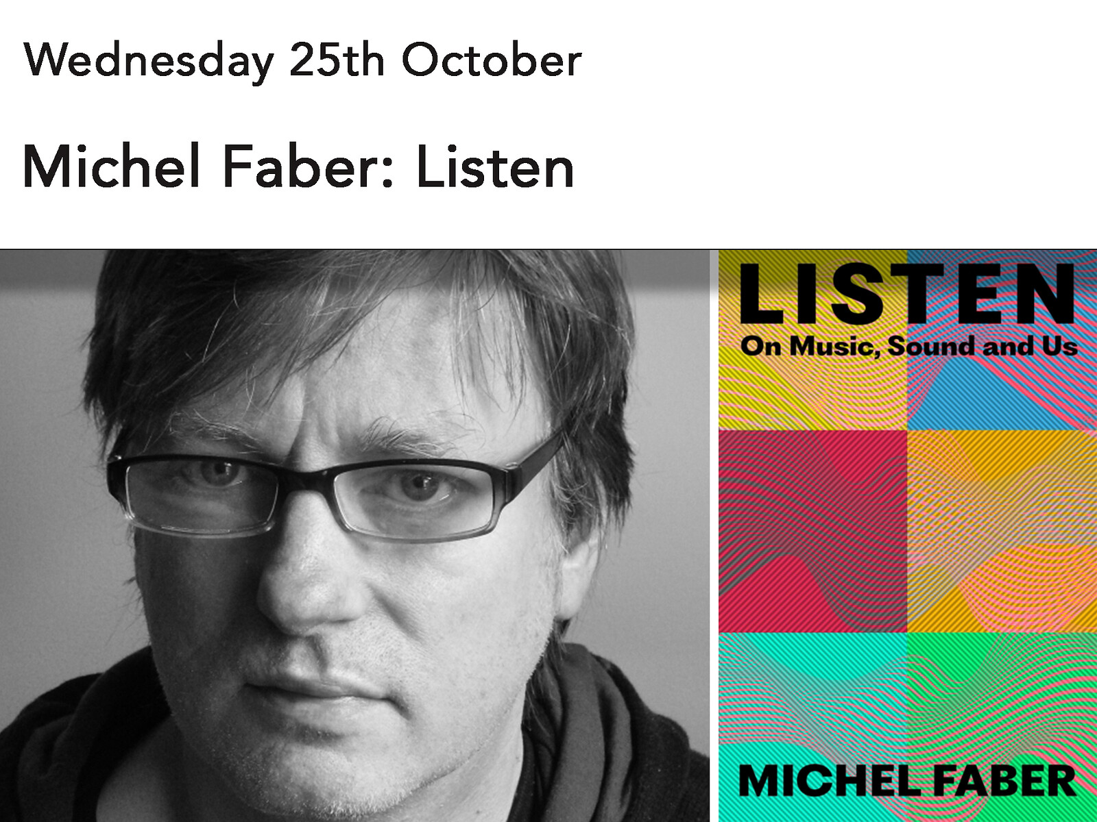 Michel Faber: Listen at Storysmith