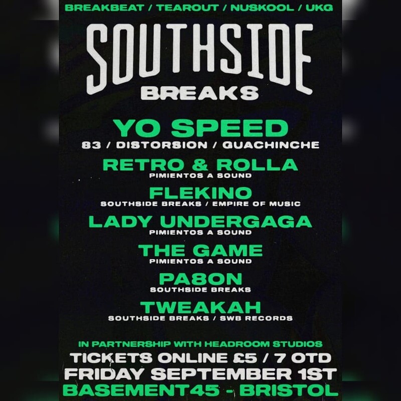 Southside Breaks 011: Yo Speed // Retro & Rolla at Basement 45