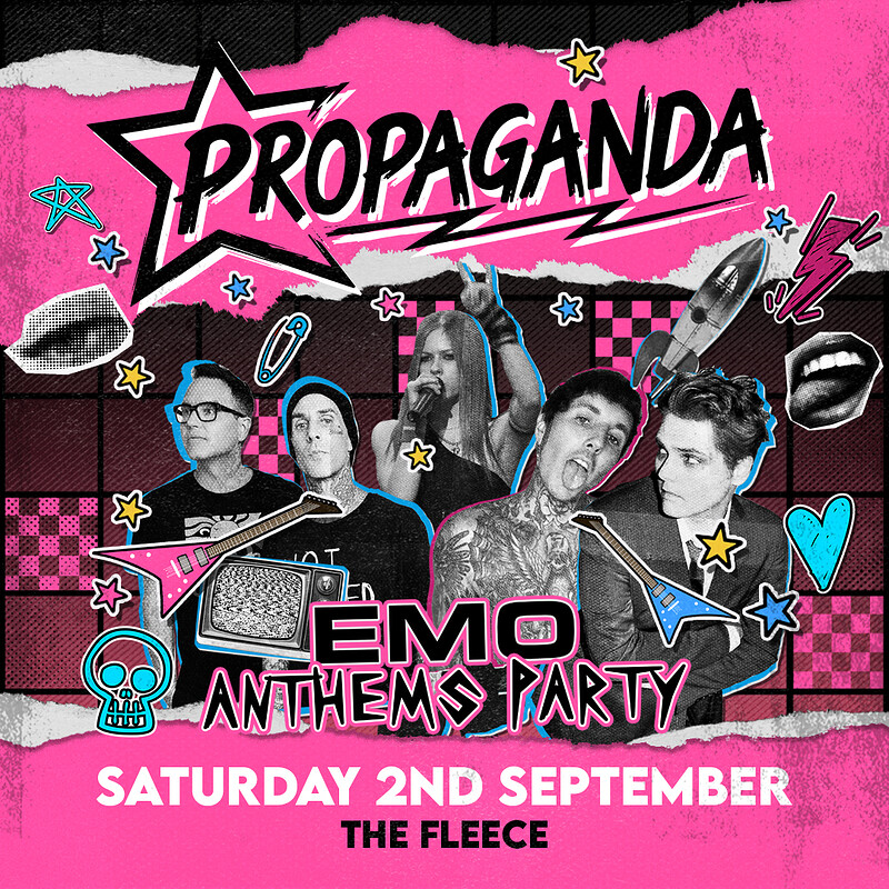 Propaganda Bristol - Emo Anthems Party at The Fleece