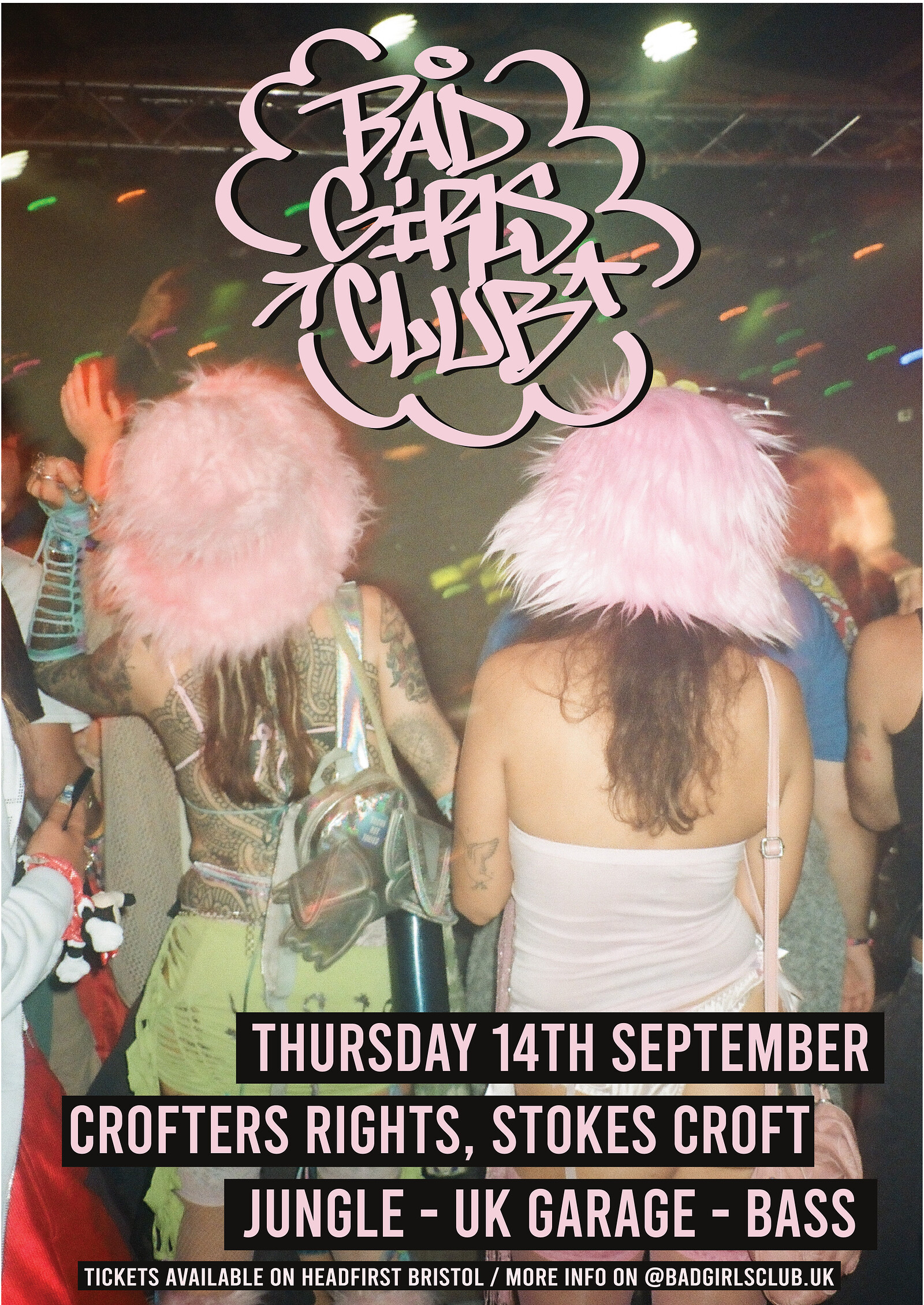 Bad Girls Club at Crofters Rights