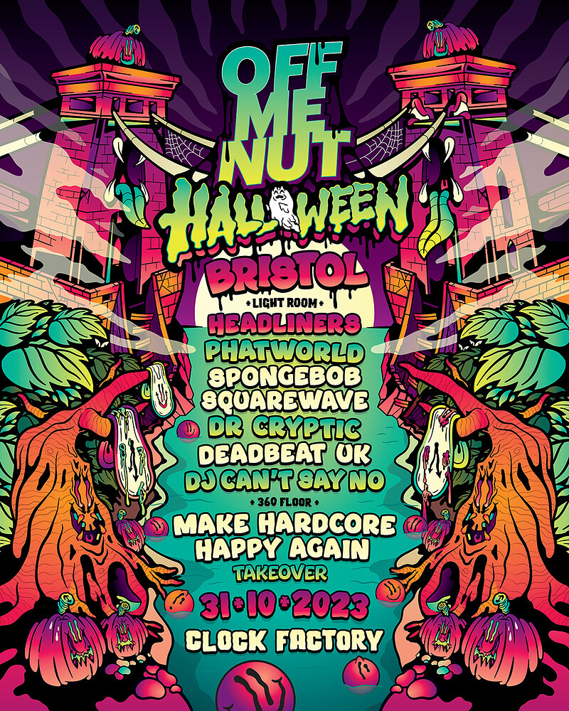 Off Me Nut - Bristol Halloween at Clock Factory