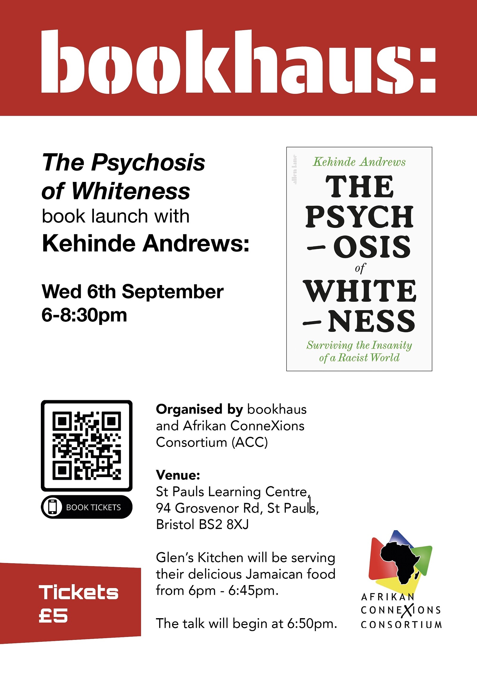 The Psychosis of Whiteness launch at St Pauls Learning Centre
