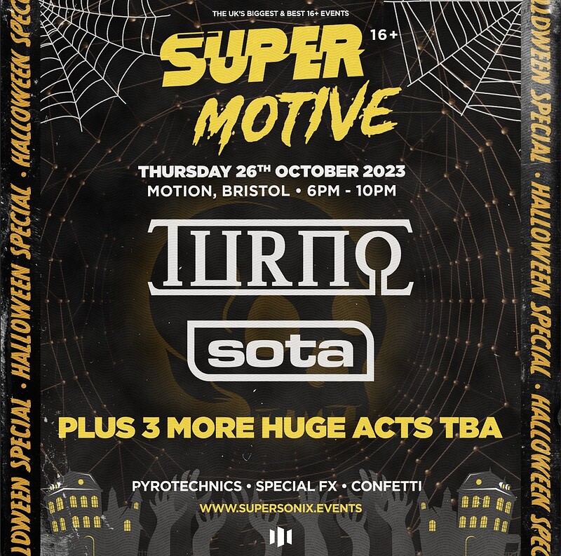 SuperMotive Halloween 16+ Rave - Bristol at Motion