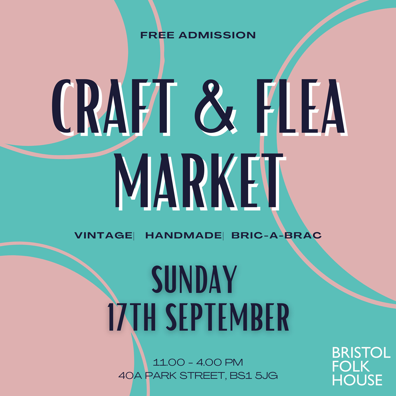 Craft & Flea Market at Bristol Folk House