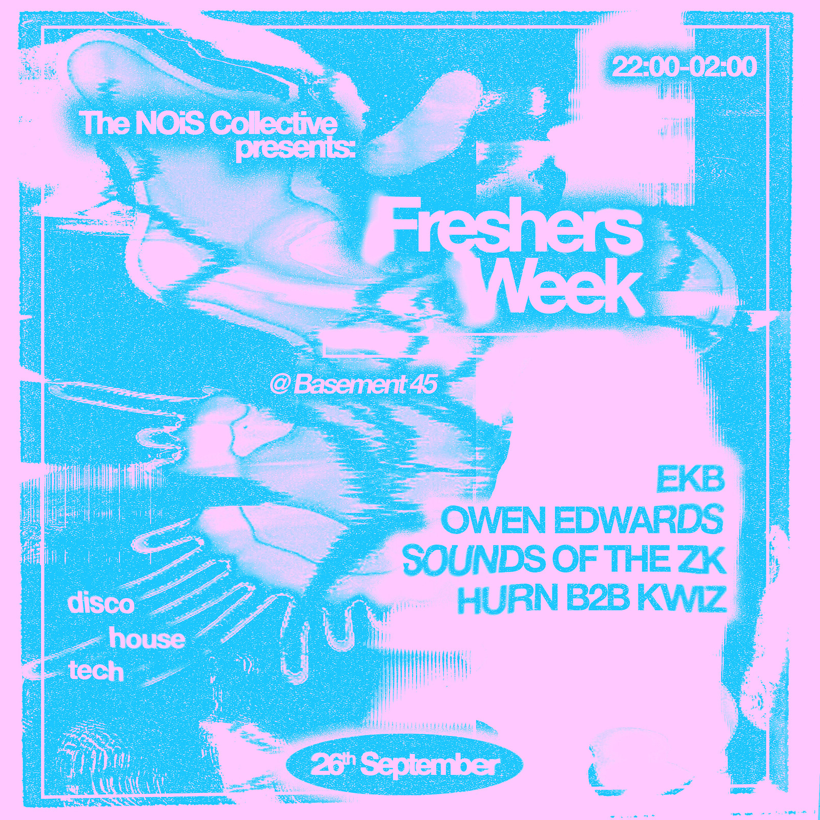 The NOiS Collective - Freshers Week at Basement 45