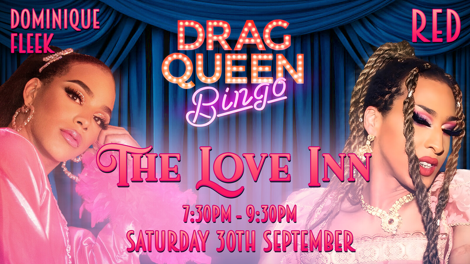 Drag Queen Bingo w. RED + Dominique Fleek at The Love Inn